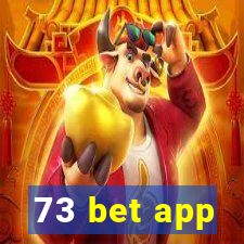 73 bet app